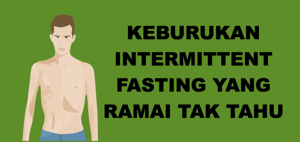 Keburukan Interminttent Fasting